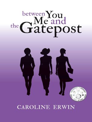 cover image of Between You Me and the Gatepost
